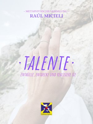 cover image of Talente--enthülle, entdecke und realisiere sie